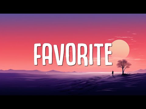 Isabel LaRosa - favorite (Lyrics)