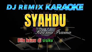 Download lagu Karaoke Syahdu rhoma irama tanpa vokal teks berjal... mp3