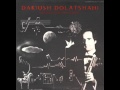 Dariush Dolat-Shahi - Zahab (Tar and Electronic)