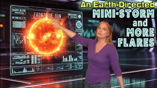 An Earth-Directed Mini-Storm & More Flares Possible | Space Weather MidWeek 10 February 2026