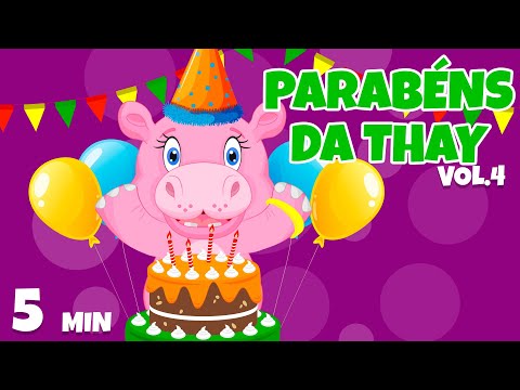 Parabéns da Thay Vol. 4 - Giramille 5 min | Desenho Animado Musical