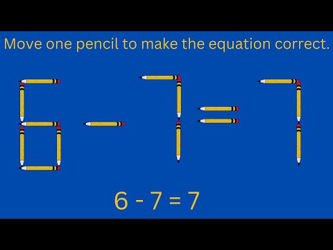 Mind Blowing Pencil Puzzle – Move One Pencil to Solve the Equation!  Part 8