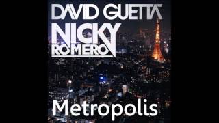 David Guetta and Nicky Romero - Metropolis (Radio Edit)