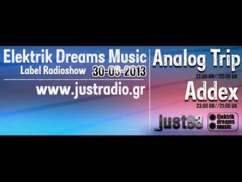 Analog Trip Guest Mix @ Justradio.gr 30 /03/ 2013  ▲ Deep House Electronic Music