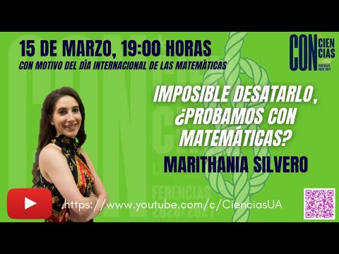 #Conciencias. Imposible desatarlo, ¿probamos con Matemáticas? Marithania Silvero
