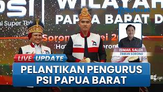 Rakorwil dan Pelantikan Pengurus PSI se-Papua Barat Daya, Ketum Kaesang Beri Instruksi Penting