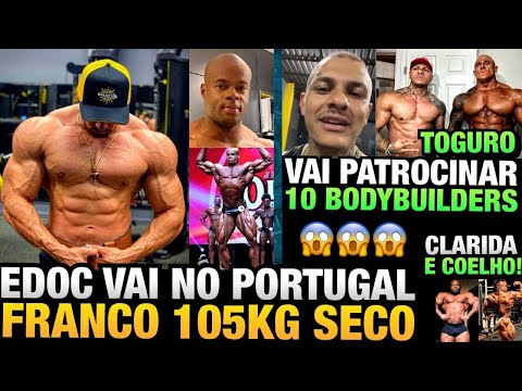 FRANCO COM 105KG - TOGURO QUER 10 ATLETAS PARA PATROCINAR - EDOC ANUNCIA PRÓXIMO SHOW + LUCAS COELHO