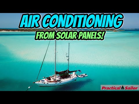 Can You Run Air Conditioning on a Sailboat with Solar Power? YES — Here’s How!
