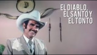 El Diablo, El Santo Y El Tonto  Vicente Fernandez - Pelicula Completa En Español