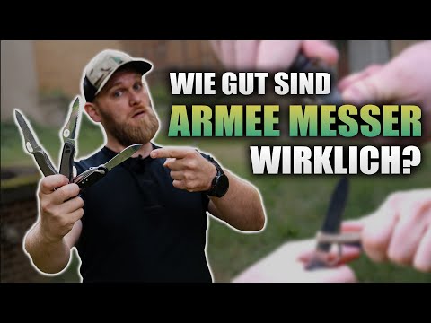 Wie gut sind Armee Messer wirklich?!