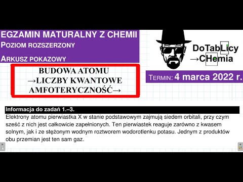Liczby kwantowe i amfoteryczność. ZADANIE 1,2 i 3 CKE 2022 MARZEC. do tablicy. #chemia #chemistry