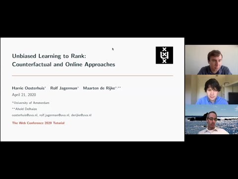 Unbiased Learning to Rank: Counterfactual and Online Approaches - The Web Conference 2020 Tutorial