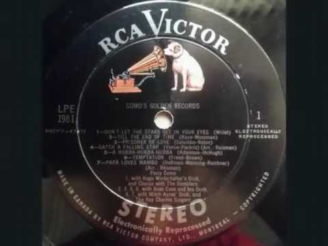 Perry Como with The Ramblers ‎– Don't Let The Stars Get In Your Eyes (1952)