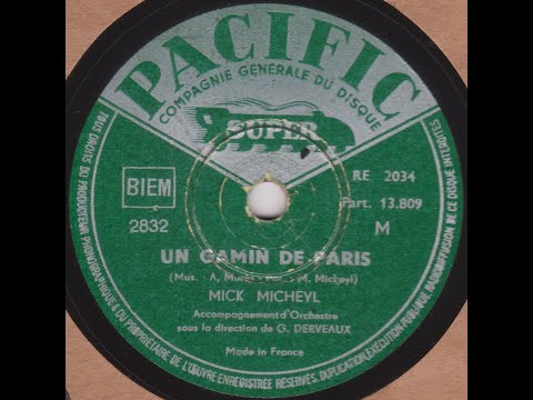 Mick Micheyl " un gamin de Paris " 1951