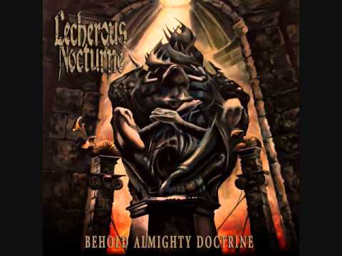 LECHEROUS NOCTURNE "Those Having Been Hidden Away"