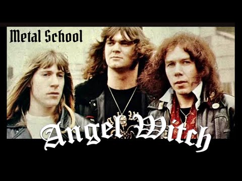 Metal School - Angel Witch