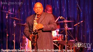 James Ross @ Gerald Albright - "Take Control" - www.Jross-tv.com (St. Louis)