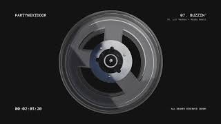 PARTYNEXTDOOR - BUZZIN’ (feat. Lil Yachty  &amp; Murda Beatz) [Official Audio]