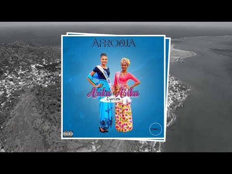 AfroDja - Asika Asika [Vidéo Lyrics]