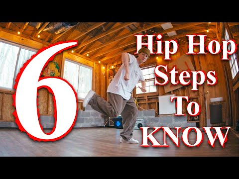 Learn These 6 Hip Hop Dance Steps | Hip Hop Fundamentals