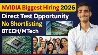 NVIDIA Biggest Hiring 2026 🚀 | Direct Test | No Shortlisting | Freshers Apply Now
