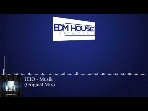 HIIO - Musik (Original Mix) [Electro House]