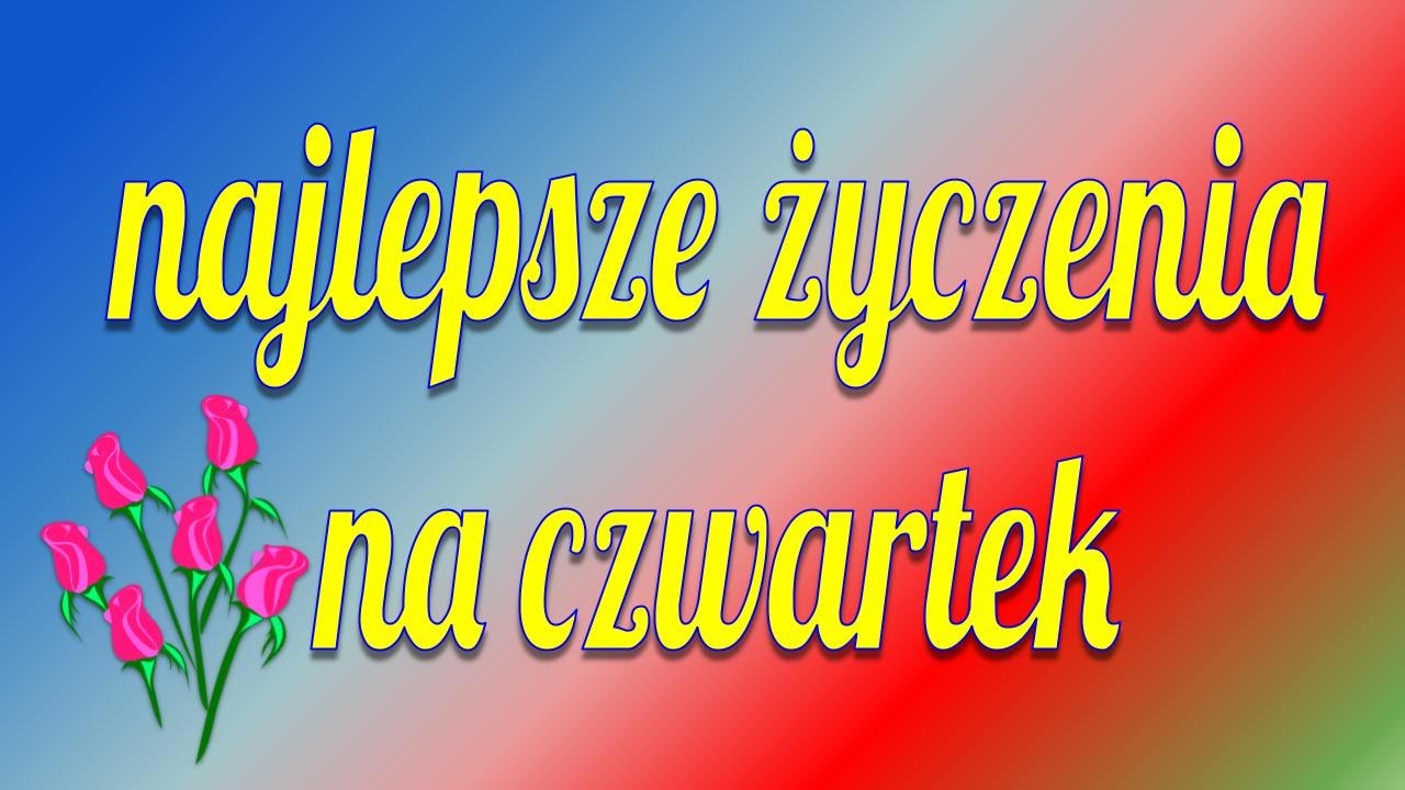 Najlepsze życzenia na czwartek