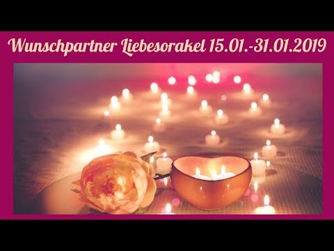 Wunschpartner Liebesorakel 15. 01. - 31.01.2019