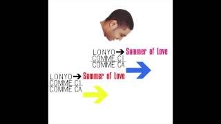Lonyo - Summer of Love (Robbie Rivera Bombastic Vocal)
