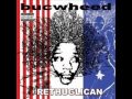 16 Bucwheed Back Up Off Me 2005 Wmv