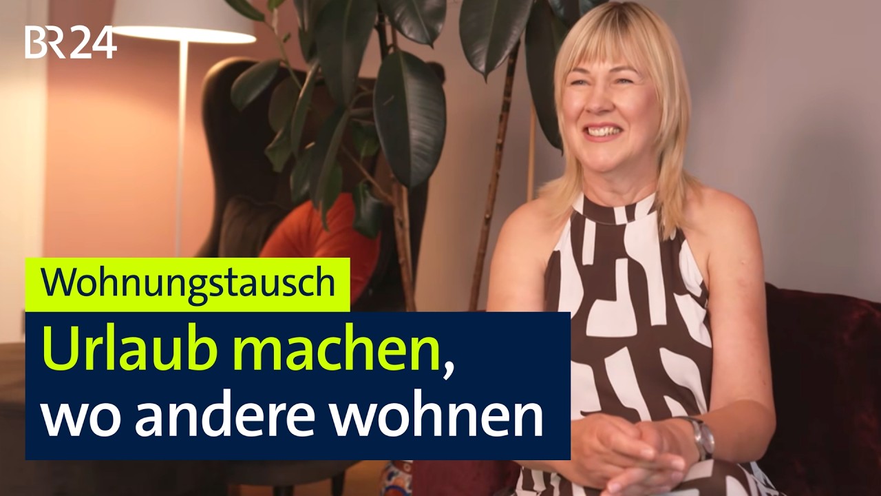 Urlaubstrend: Homeexchange I Abendschau I BR24