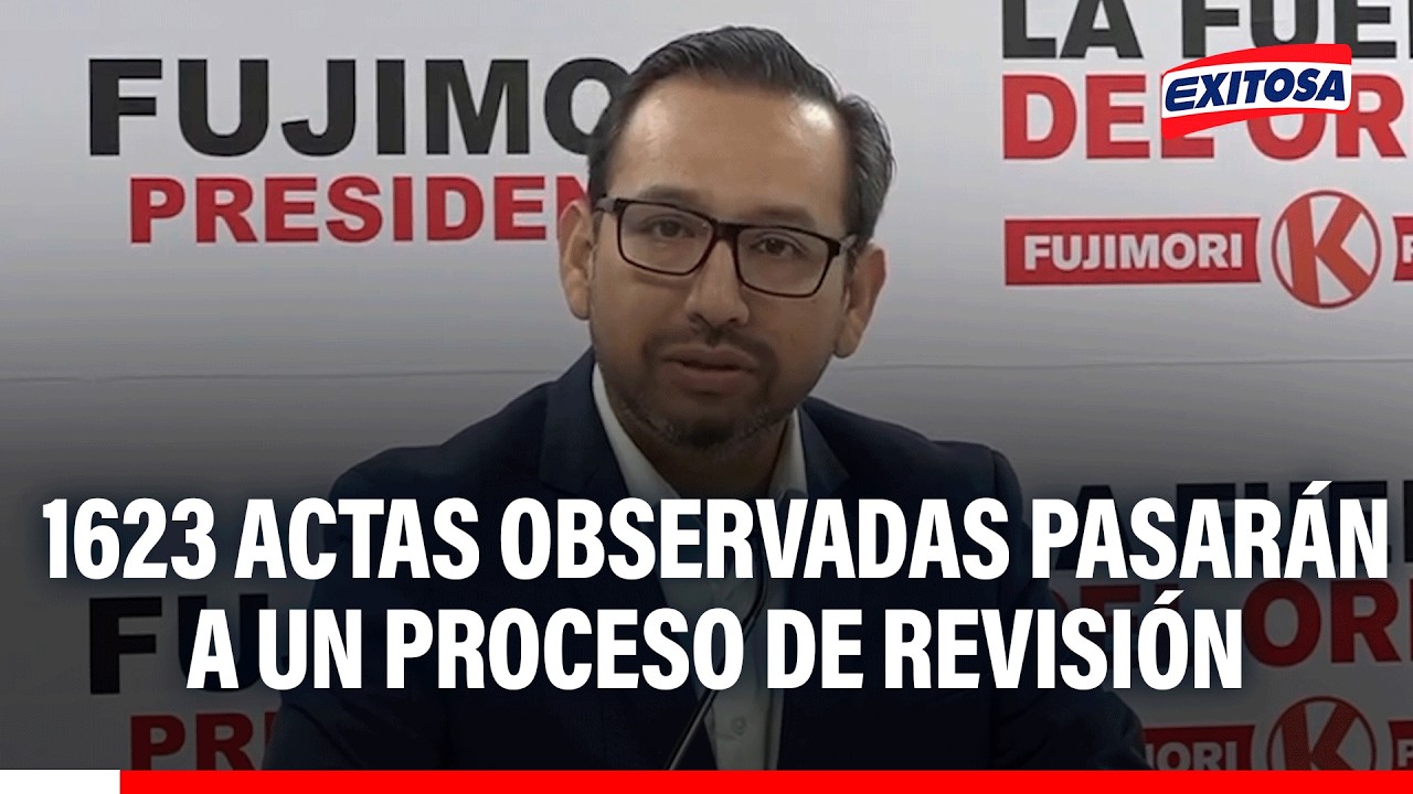 🔴🔵Actas observadas no alterarían resultados: “El 99 % fueron contabilizadas”, indica Luis Dyer