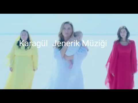 Karagül Jenerik Müziği