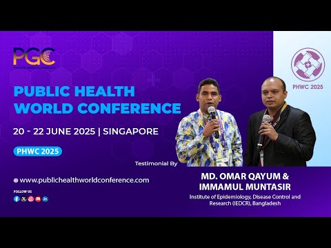 Testimonial by Md. Omar Qayum & Immamul Muntasir at the Public Health World Conference (PHWC) 2025, Singapore. 