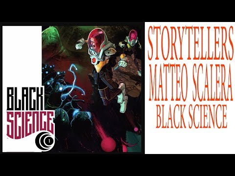 STORYTELLERS:  MATTEO SCALERA BLACK SCIENCE