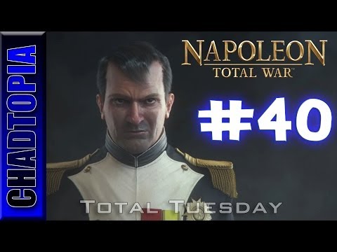 Napoleon Total War - Total Tuesday Season 3 - Episode 40