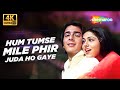 Full 4K Video Hum Tumse Mile Phir Juda Ho Gaye Rocky Sanjay Dutt Tina Munim Lata Mangeshkar