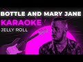 Jelly Roll Bottle And Mary Jane Kara Jelly Roll Bottle And Mary Jane Kara