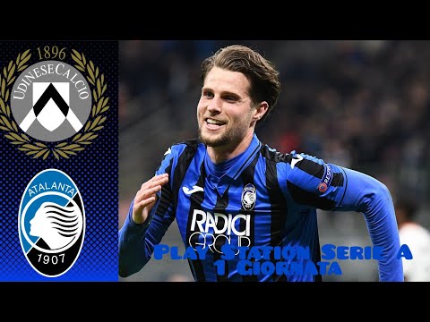 (Play Station Serie A) Udinese-Atalanta 1-5 -Pokerissimo bergamasco alla Dacia Arena- 1 Giornata.