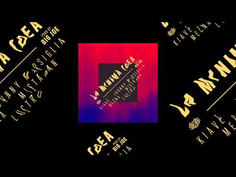 La Minima Idea - Johnny Marsiglia, Kiave, Mecna, Mistaman & Lustro (Prod. Big Joe)