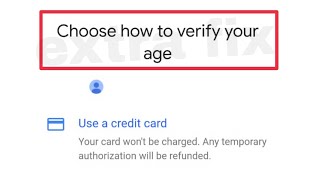 How To Fix Choose how to verify your age Google Account Problem