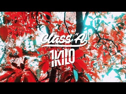 Class A x 1Kilo - Ela Não Curte Mais (Prod. Malive)