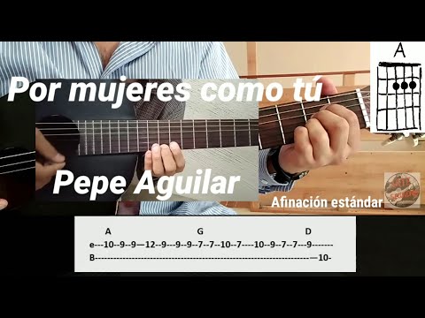 Por mujeres como tu - Pepe Agilar