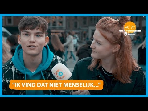 'Ik vind dat niet menselijk...' - Ken je Geschiedenis?! #6 | Canon van Nederland