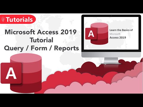 Microsoft Access for beginners - Quick Start - Learn Basics of Access 2019 - Query / Form / Reports