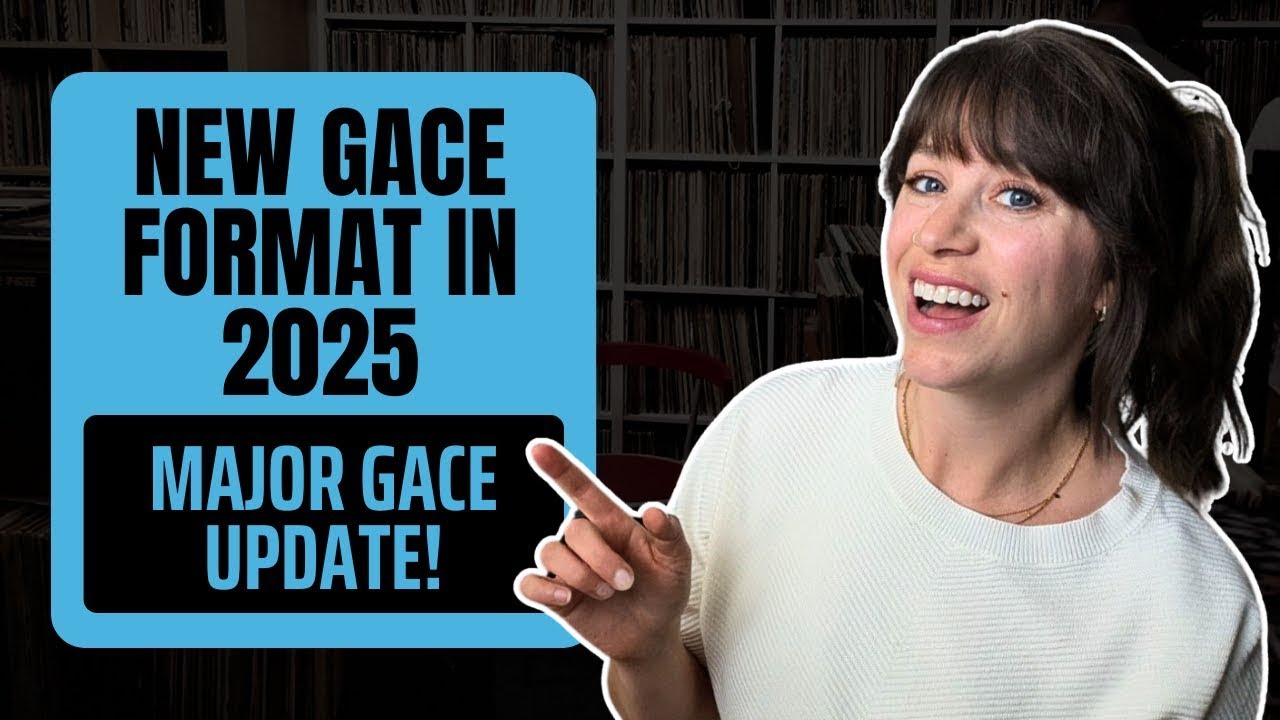 HUGE GACE Changes Starting July 2025! | New Test Format, Pearson Takeover, & What It Means for You!
