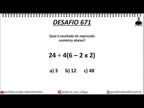 DESAFIO 671 - QUAL O RESULTADO DA EXPRESSÃO NUMÉRICA?