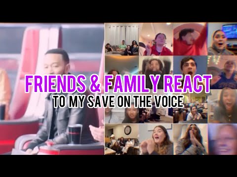 Friends & Family React to My Save on The Voice