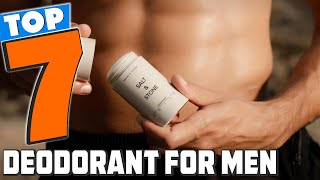 Smell Fresh All Day: 7 Must-Have Deodorants for Men!