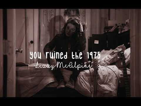 You Ruined the 1975